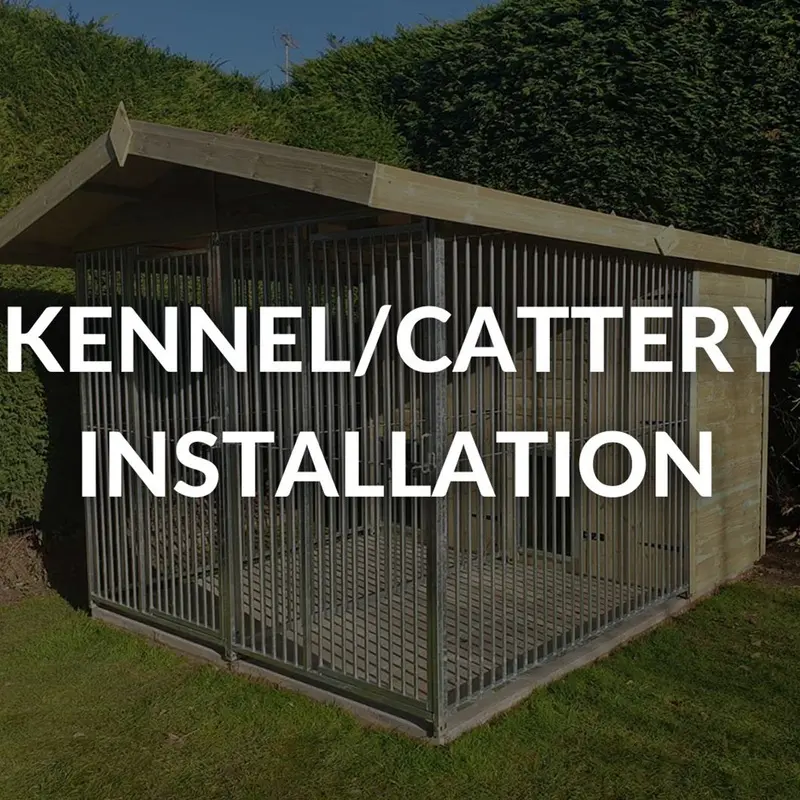Benchmark Kennel/ Cattery Installation Service