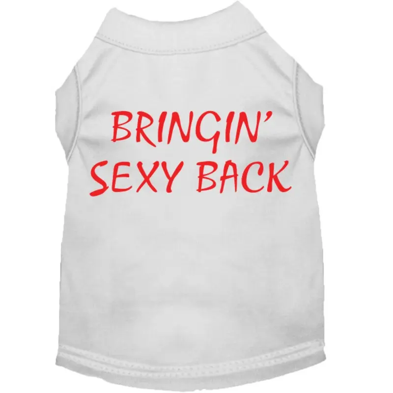 Bringin Sexy Back Shirt - 9 Colors