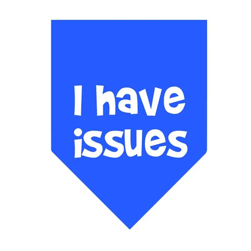 I Have Issues Dog Bandana - Blue Small
