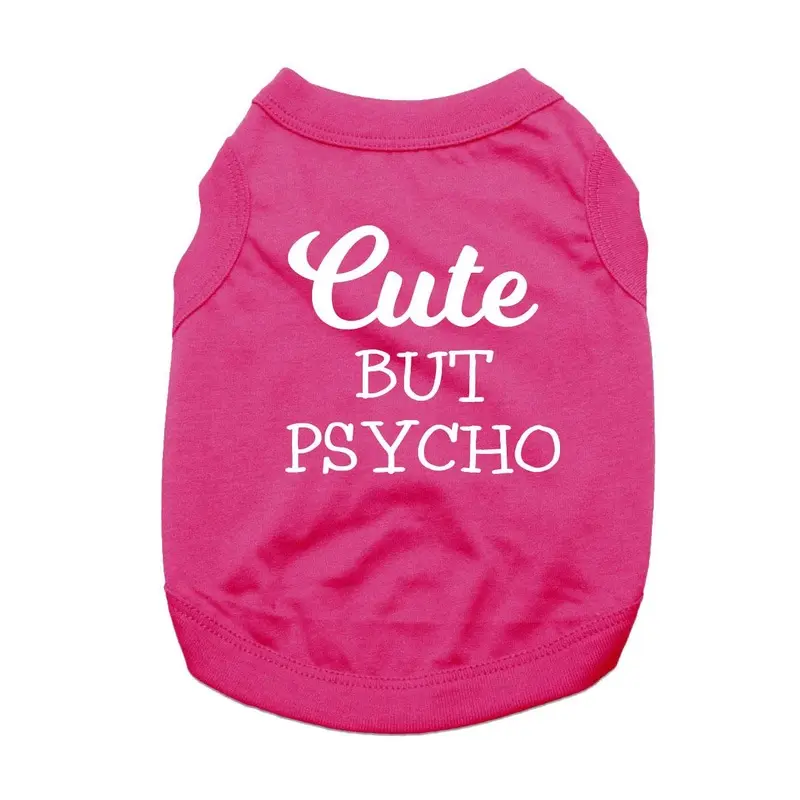 Cute But Psycho Dog Shirt - Bright Pink X-Small