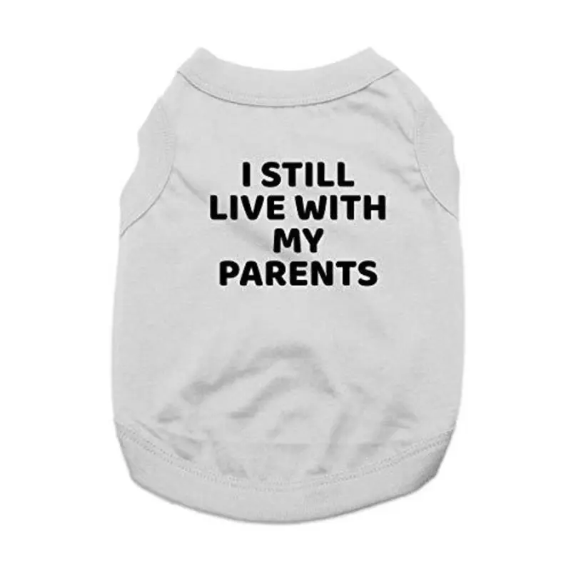 I Still Live With My Parents Dog Shirt - Gray X-Small