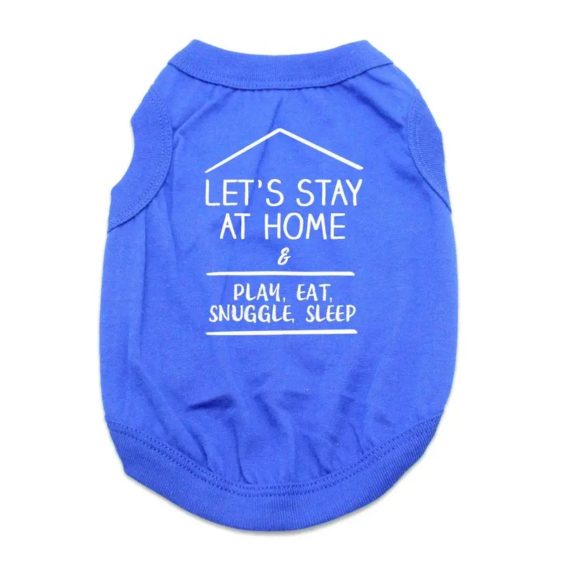 Let's Stay at Home Dog Shirt - Blue X-Small